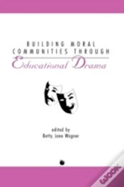 Capa do artigo Building Moral Communities Through Educational Drama