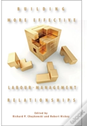 Capa do artigo Building More Effective Labour-Management Relationships