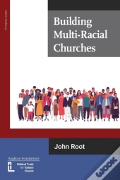 Building Multi-Racial Churches