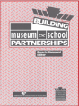 Building Museum And School Partnerships - Preview