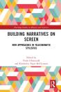 Building Narratives On Screen - Preview