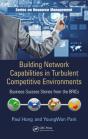 Building Network Capabilities In Turbulent Competitive Environments - Preview