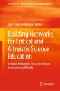 Building Networks For Critical And Altruistic Science Education - Preview