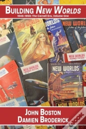 Building New Worlds, 1946-1959