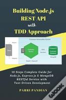 Building Node.Js Rest Api With Tdd Approach