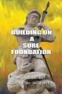 Building On A Sure Foundation - Preview
