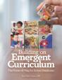 Building On Emergent Curriculum - Preview