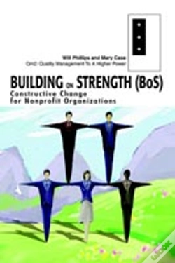 Capa do artigo Building On Strength (Bos):Constructive Change For Nonprofit Organizations