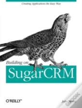 Building On Sugarcrm
