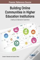 Building Online Communities In Higher Education Institutions