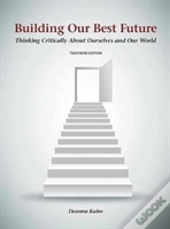 Building Our Best Future