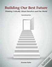 Building Our Best Future