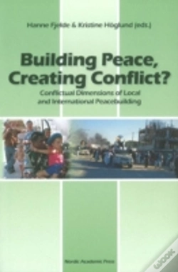 Capa do artigo Building Peace, Creating Conflict?