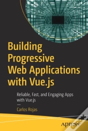 Capa do artigo Building Progressive Web Applications With Vue.Js