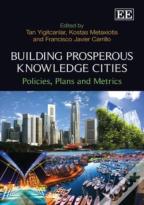 Building Prosperous Knowledge Cities - Policies, Plans And Metrics