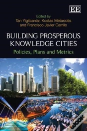 Capa do artigo Building Prosperous Knowledge Cities - Policies, Plans And Metrics