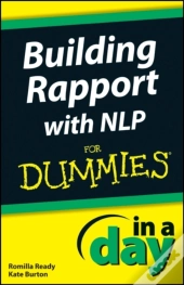 Building Rapport With Nlp In A Day For Dummies