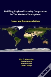 Capa do artigo Building Regional Security Cooperation In The Western Hemisphere: Issues And Recommendations