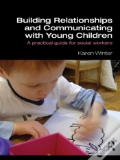 Capa do artigo Building Relationships And Communicating With Young Children
