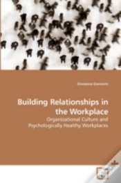 Capa do artigo Building Relationships In The Workplace