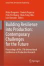 Building Resilience Into Production: Contemporary Challenges For The Future - Preview