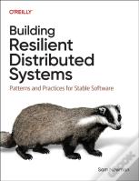 Building Resilient Distributed Systems