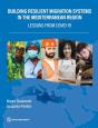 Building Resilient Migration Systems In The Mediterranean - Preview