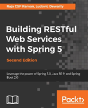 Building Restful Web Services With Spring 5 - Preview