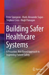 Capa do artigo Building Safer Healthcare Systems