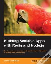 Building Scalable Apps With Redis And Node.Js