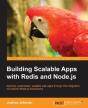 Building Scalable Apps With Redis And Node.Js - Preview