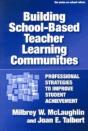 Building School-Based Teacher Learning Communities - Preview