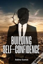 Building Self- Confidence