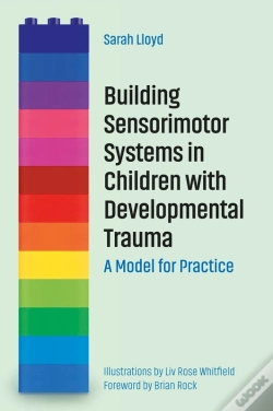 Capa do artigo Building Sensorimotor Systems In Children With Developmental Trauma