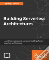 Building Serverless Architectures