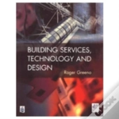 Building Services, Technology And Design