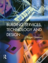 Building Services, Technology And Design