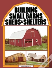 Capa do artigo Building Small Barns, Sheds & Shelters