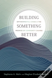 Building Something Better