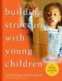 Building Structures With Young Children - Preview