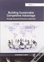 Building Sustainable Competitive Advantage