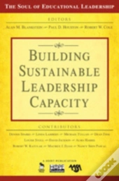 Building Sustainable Leadership Capacity