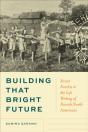 Building That Bright Future - Preview