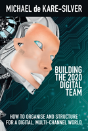 Building The 2020 Digital Team - Preview