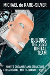 Capa do artigo Building The 2020 Digital Team