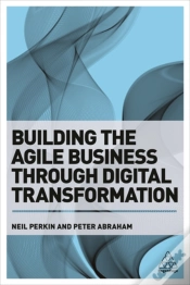 Capa do artigo Building The Agile Business Through Digital Transformation