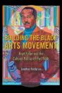 Building The Black Arts Movement - Preview