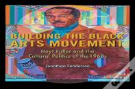 Building The Black Arts Movement