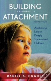Building The Bonds Of Attachment