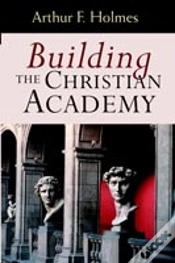 Capa do artigo Building The Christian Academy
